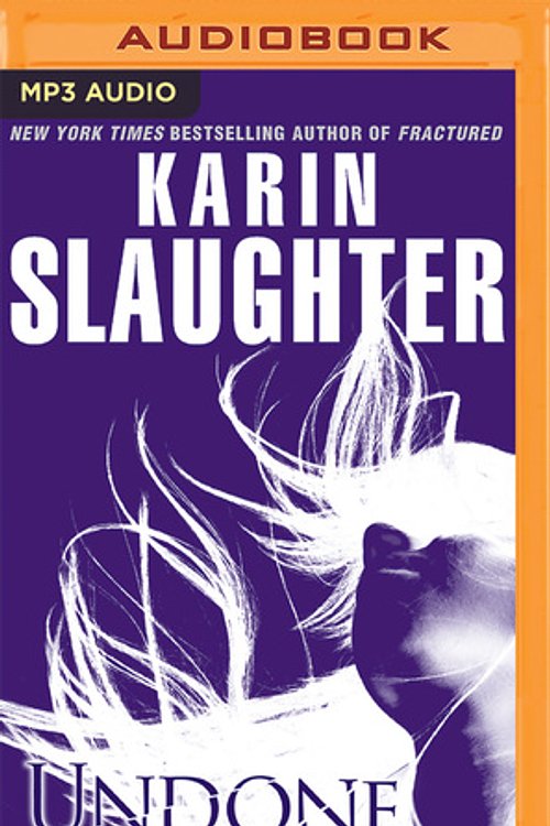 Cover Art for 9781511368735, Undone (Will Trent) by Karin Slaughter