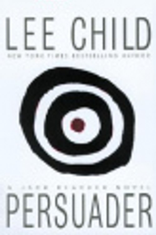 Cover Art for 9781590864074, Persuader by Lee Child