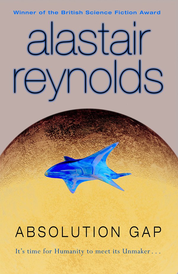 Cover Art for 9780575087675, Absolution Gap by Alastair Reynolds