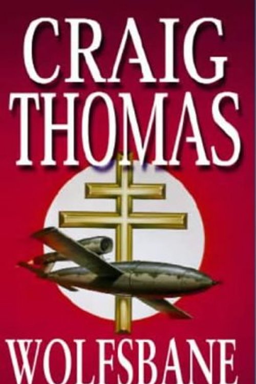Cover Art for 9780751511208, Wolfsbane by Craig Thomas