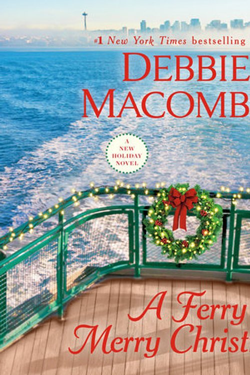 Cover Art for 9798217158904, A Ferry Merry Christmas by Debbie Macomber