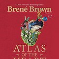 Cover Art for B09DTJM18Q, Atlas of the Heart by Brené Brown