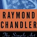 Cover Art for 9780345272645, The Simple Art of Murder by Raymond Chandler