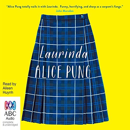 Cover Art for B010MQJG6A, Laurinda by Alice Pung