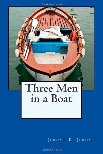 Cover Art for 9781480043923, Three Men in a Boat by Jerome K. Jerome