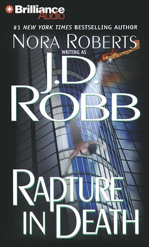 Cover Art for 9781423313540, Rapture in Death by J. D. Robb