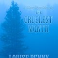 Cover Art for 9781410407160, The Cruelest Month (Three Pines Mysteries, No. 3) by Louise Penny