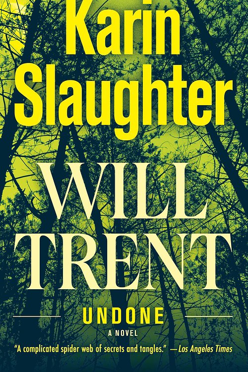 Cover Art for 9781101887479, UndoneWill Trent by Karin Slaughter