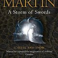 Cover Art for 9780007447848, A Storm of Swords: Part 1 Steel and Snow: Part 1 by George R. R. Martin