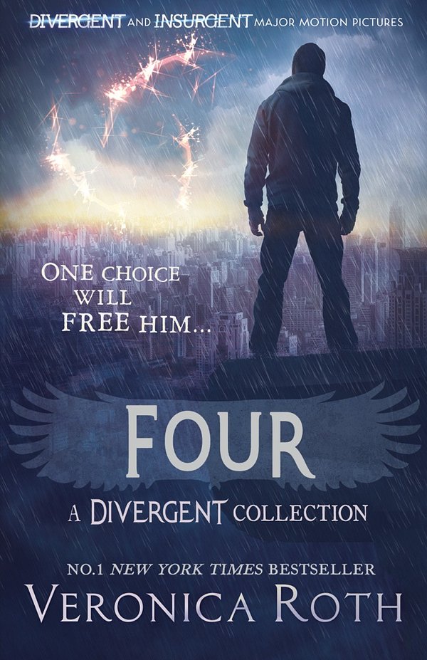 Cover Art for 9780007550142, Four: A Divergent Story Collection by Veronica Roth