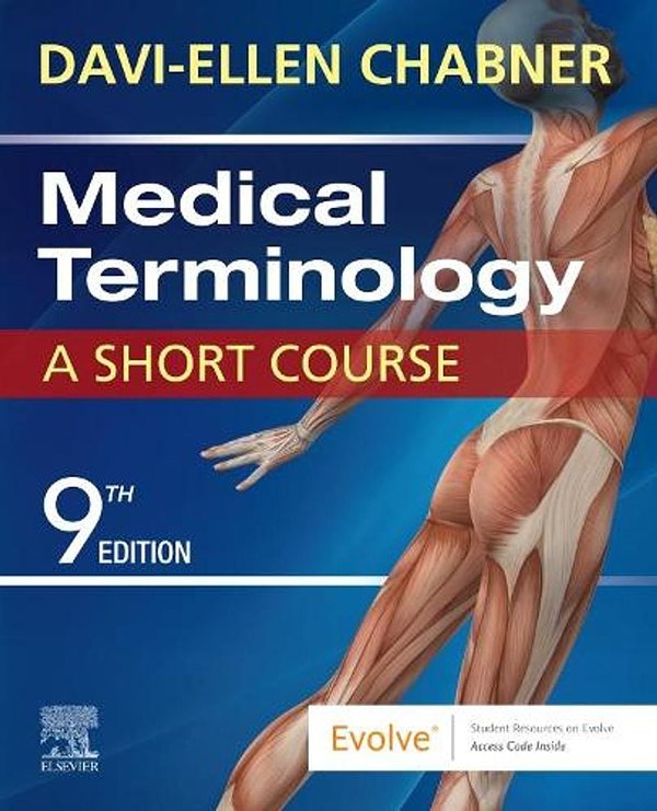 Cover Art for 9780323479912, Medical Terminology: A Short Course by Davi-Ellen Chabner