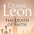 Cover Art for 9781447201663, The Death of Faith by Donna Leon