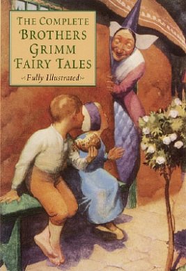 Cover Art for 9780517092934, The Complete Brothers' Grimm Fairy Tales by Grimm