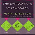 Cover Art for 9780965006002, The Consolations of Philosophy. by De Botton, Alain