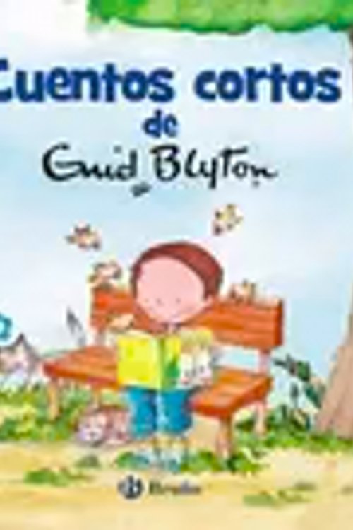 Cover Art for 9788469622964, Cuentos cortos de Enid Blyton (Castellano - A PARTIR DE 3 AÑOS - CUENTOS - Cuentos cortos) (Spanish Edition) by Enid Blyton
