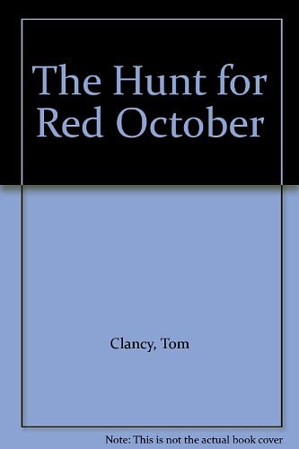 Cover Art for 9780606039086, The Hunt for Red October by Tom Clancy