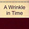 Cover Art for 9780606050852, A Wrinkle in Time by L'Engle, Madeleine