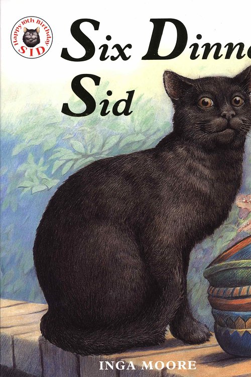 Cover Art for 9780340894118, Six Dinner Sid by Inga Moore