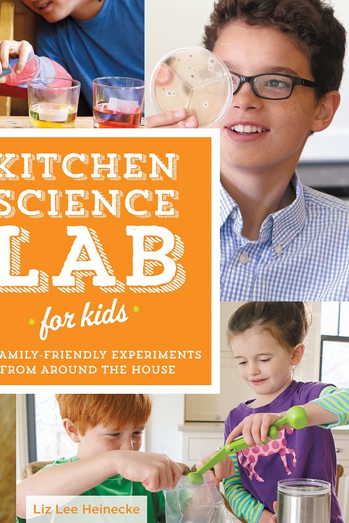 Cover Art for 9781592539253, Kitchen Science Lab for Kids by Liz Lee Heinecke