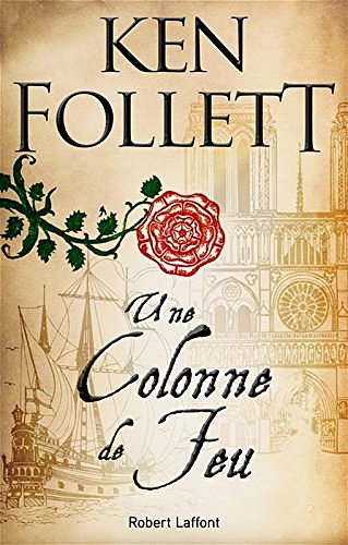 Cover Art for 9782221157695, Une colonne de feu by Ken Follett