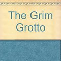 Cover Art for 9781405660426, The Grim Grotto by Lemony Snicket