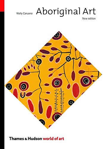 Cover Art for 9780500203668, Aboriginal Art by Wally Caruana