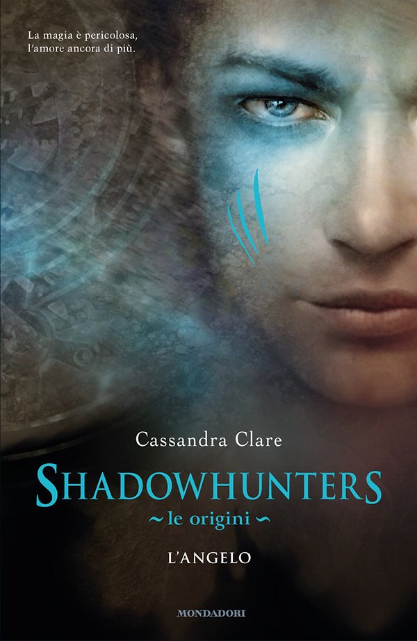 Cover Art for 9788852027093, Shadowhunters. Le origini - L'angelo by Cassandra Clare