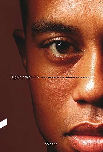 Cover Art for B07XTMRK58, Tiger Woods (Spanish Edition) by Jeff Benedict, Armen Keteyian