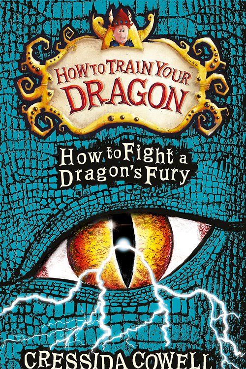 Cover Art for 9781444916591, How to Train Your Dragon: How to Fight a Dragon's Fury: Book 12 by Cressida Cowell