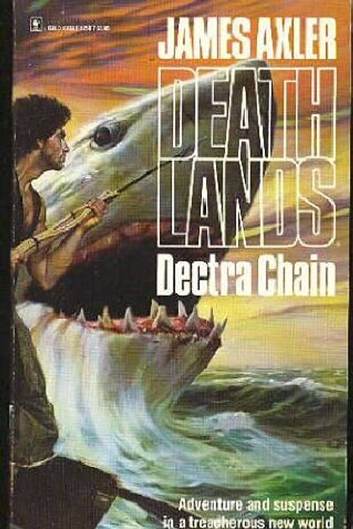 Cover Art for 9780373625079, Dectra Chain by James Axler