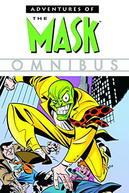 Cover Art for 9781593079383, Adventures Of The Mask Omnibus by Mark Verheiden, Michael Eury
