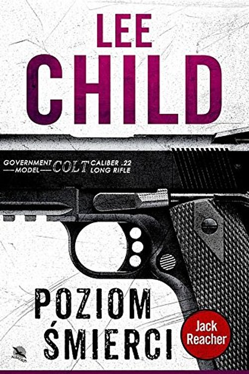 Cover Art for 9788379856367, Poziom śmierci by Lee Child