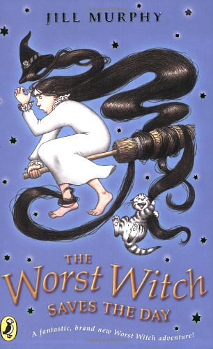 Cover Art for 9780141314341, The Worst Witch Saves the Day by Jill Murphy