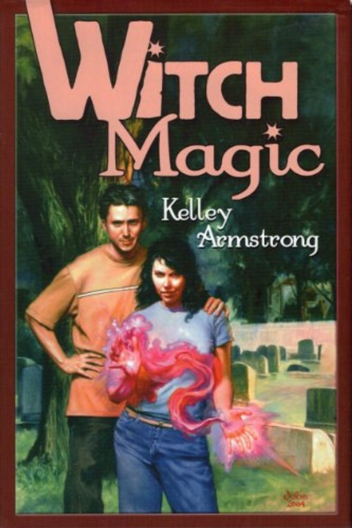 Cover Art for 9780739450017, Witch Magic (Industrial Magic & Dime Store Magic) by Kelley Armstrong