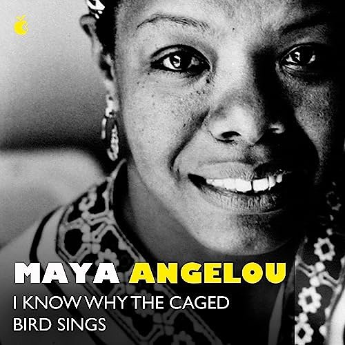 Cover Art for B00NX5UCWK, I Know Why the Caged Bird Sings by Maya Angelou