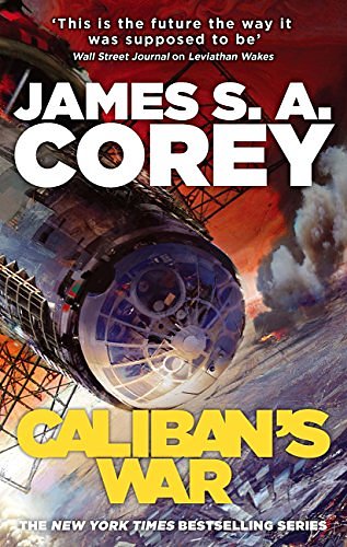 Cover Art for B007PR3238, Caliban's War by James S. a. Corey