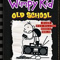 Cover Art for 9780143309000, Old School: Diary of a Wimpy Kid (BK10) by Jeff Kinney