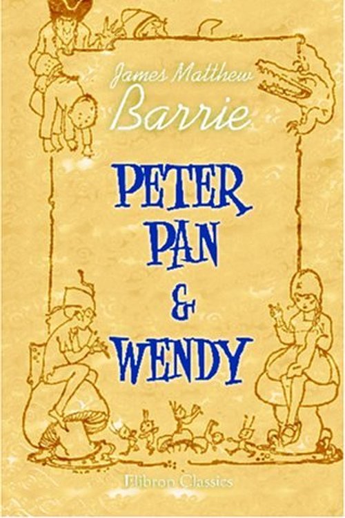 Cover Art for 9780543949790, Peter Pan and Wendy by James M. Barrie