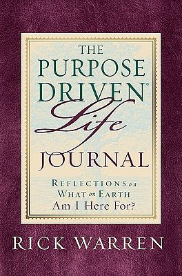 Cover Art for 9780310803065, The Purpose Driven Life Journal by Rick Warren