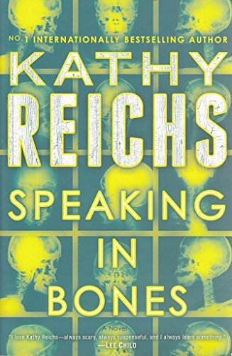 Cover Art for 9780812999341, Speaking in Bones by Kathy Reichs