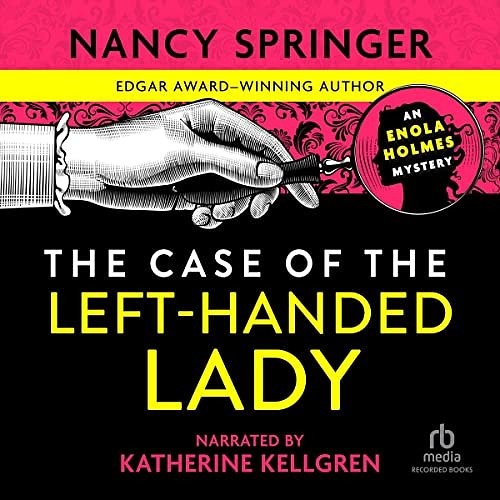 Cover Art for B00112DSTG, The Case of the Left-Handed Lady by Nancy Springer