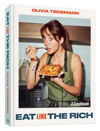 Cover Art for 9780593837320, Eat (Like) the Rich by Olivia Tiedemann
