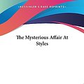 Cover Art for 9781419174865, The Mysterious Affair at Styles by Agatha Christie