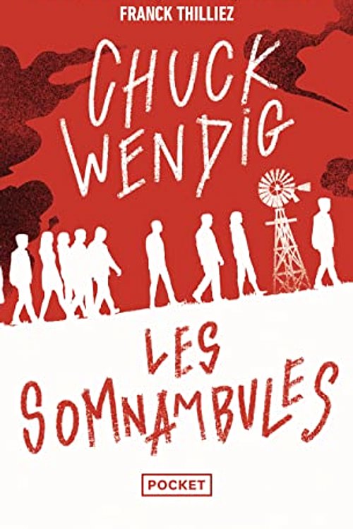 Cover Art for 9782266324083, Les Somnambules by Chuck Wendig