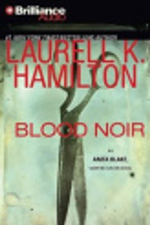 Cover Art for 9781597379021, Blood Noir by Laurell K. Hamilton