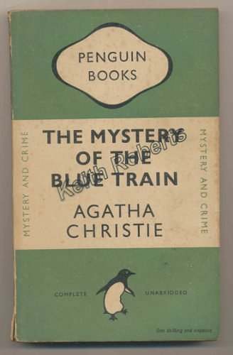 Cover Art for B000J2YSM0, The Mystery Of The Blue Train by Agatha Christie