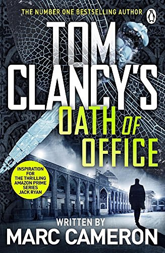 Cover Art for B07D1G7J6K, Tom Clancy's Oath of Office by Marc Cameron