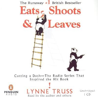 Cover Art for 9780142800829, Eats, Shoots & Leaves by Lynne Truss