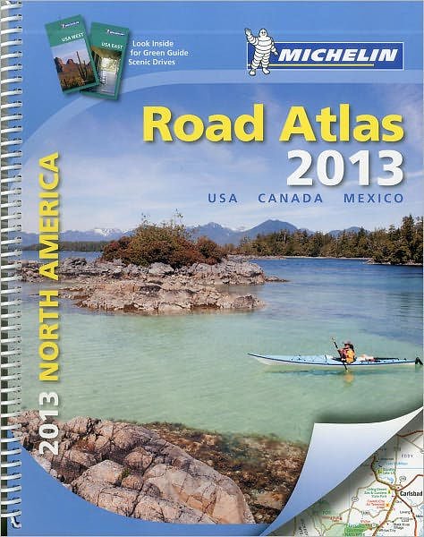 Cover Art for 9782067175426, USA, Canada, Mexico Road Atlas 2013 by Michelin Travel & Lifestyle