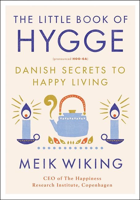 Cover Art for 9780062658814, The Little Book of Hygge by Meik Wiking